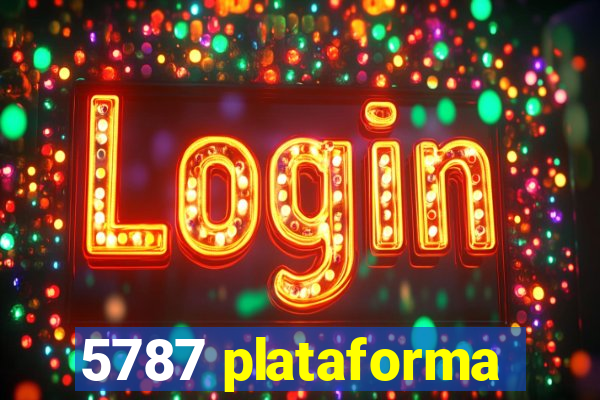 5787 plataforma